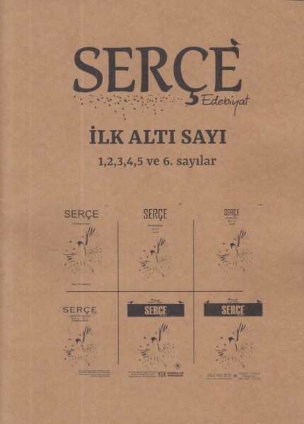 Serçe Edebiyat Dergisi İlk Altı Sayı