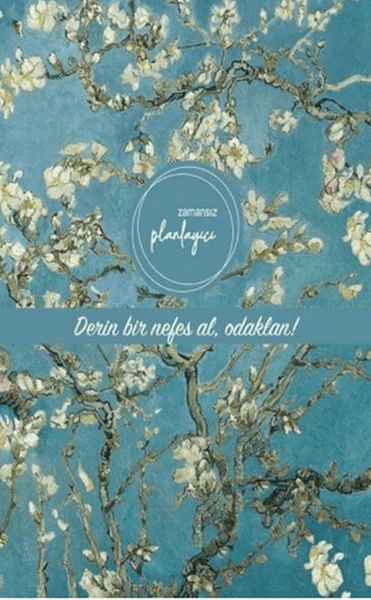 Zamansız Planlayıcı Derin Bir Nefes Al , Odaklan Ciltli