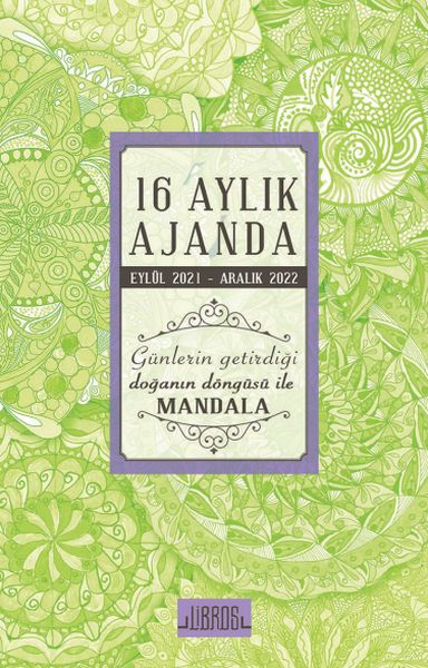Günlerin Getirdiği 16 Aylık Ajanda 2021 2022