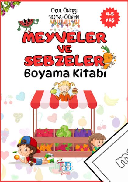 Meyveler ve Sebzeler Boyama Kitabı
