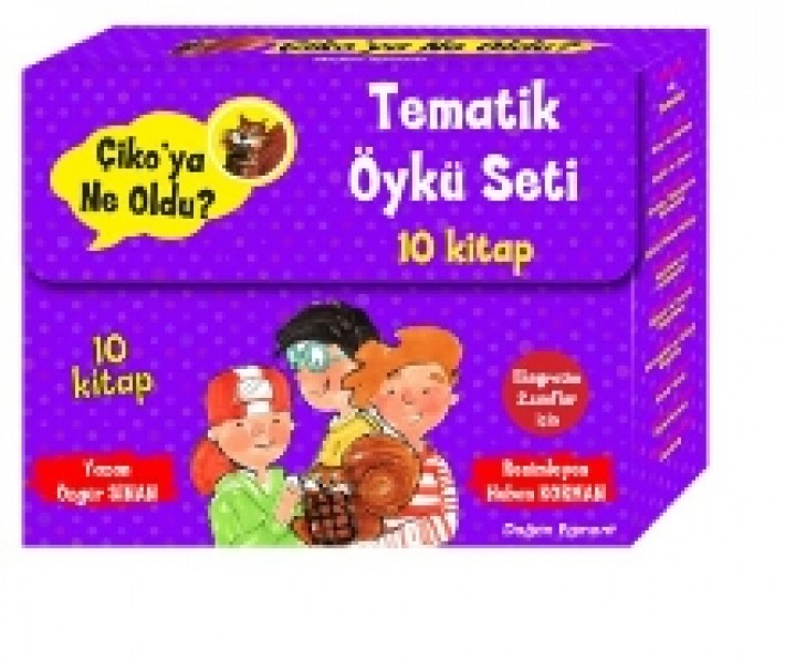 Çikoya Ne Oldu Tematik Öykü Seti 10 Kitap Takım