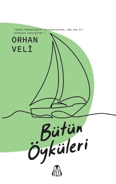 Bütün Öyküleri Orhan Veli