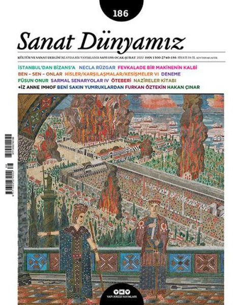 Sanat Dünyamız İki Aylık Kültür ve Sanat Dergisi Sayı 186 Ocak Şubat 2022
