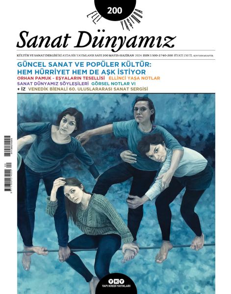 Sanat Dünyamız 200 Mayıs Haziran 2024