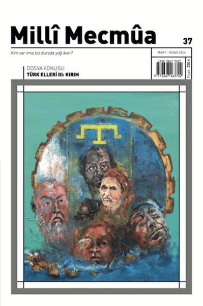Milli Mecmua Sayı 37 Mart Nisan 2024