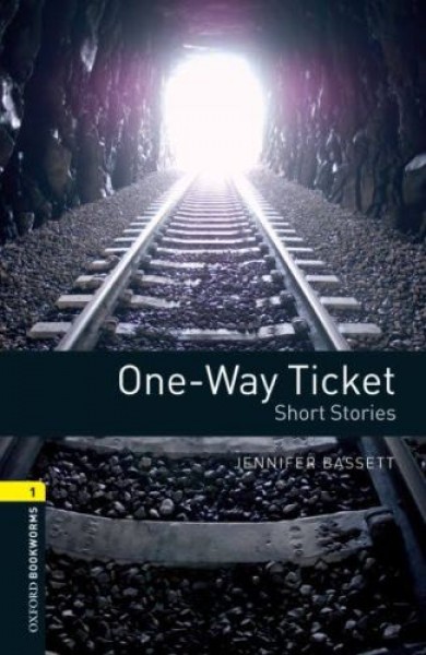 Oxford Bookworms 1 One Way Ticket Short Stories CD'li
