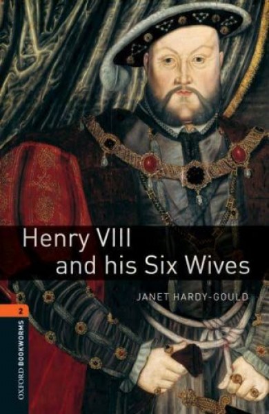 Oxford Bookworms 2 Henry VIII and his Six Wives CD'li
