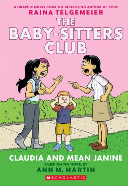 The Babysitters Club Graphic Novel Claudia and Mean Janine 4