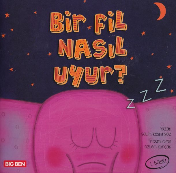 Bir Fil Nasıl Uyur