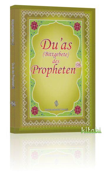Duas Bittgebete des Propheten