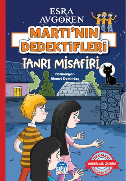 Martının Dedektifleri Tanrı Misafir