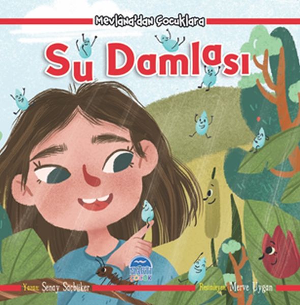 Mevlana'dan Çocuklara Su Damlası