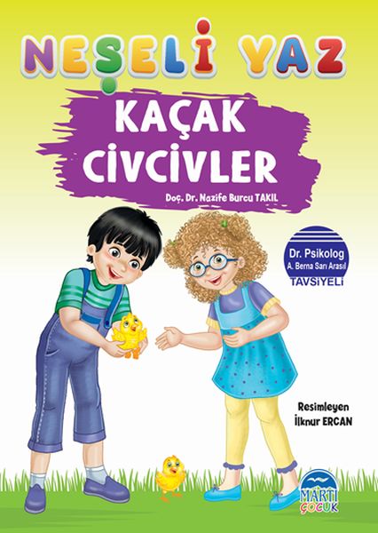 Neşeli Yaz Kaçak Civcivler