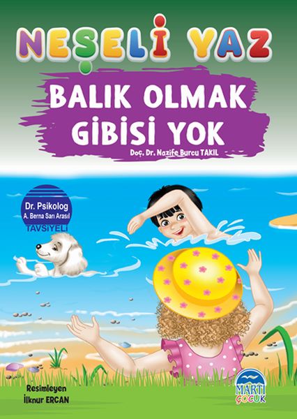 Neşeli Yaz Balık Olmak Gibisi Yok