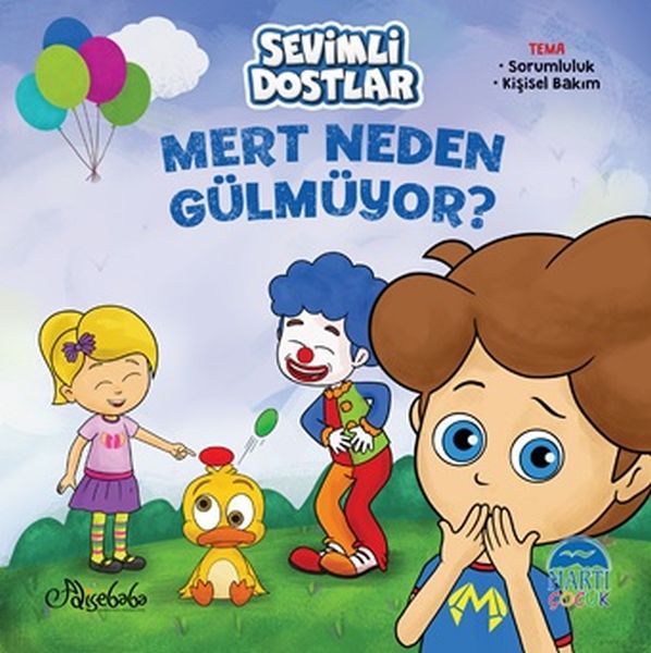 Mert Neden Gülmüyor