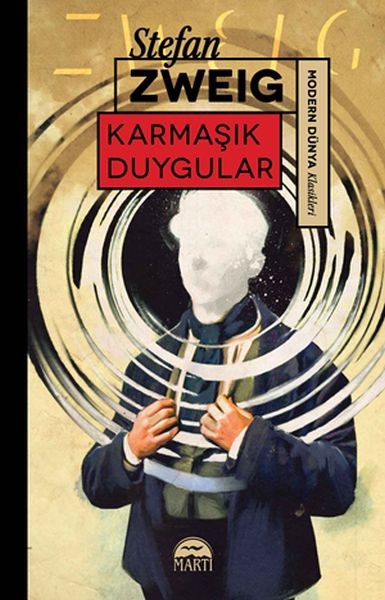 Karmaşık Duygular Modern Dünya Klasikleri