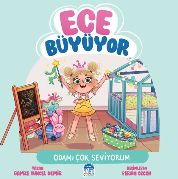 Ece Büyüyor Odamı Çok Seviyorum