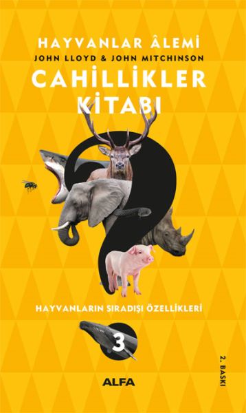 Cahillikler Kitabı 3 Hayvanlar Alemi Hayvanların Sıradışı Özellikleri