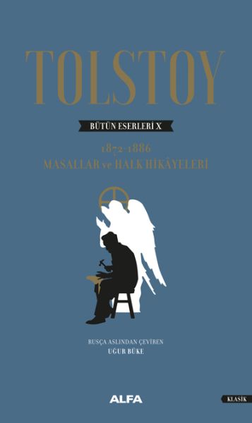 Tolstoy Bütün Eserleri 10 1872 1886 Masallar Ve Halk Hikayeleri