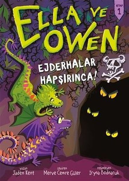 Ejderhalar Hapşırınca Ella ve Owen 1