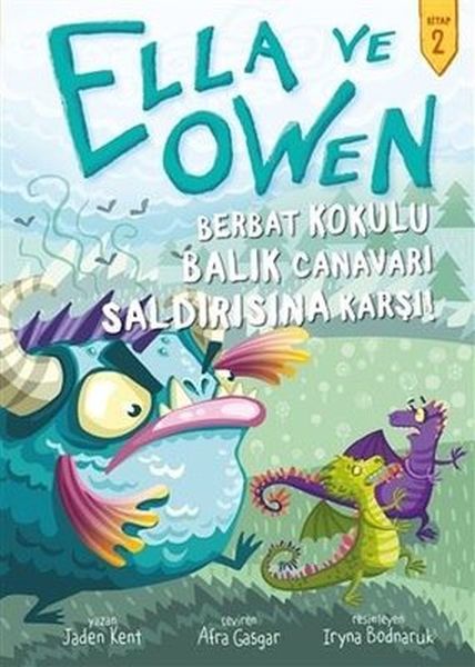 Berbat Kokulu Balık Canavarı Saldırısına Karşı Ella ve Owen 2