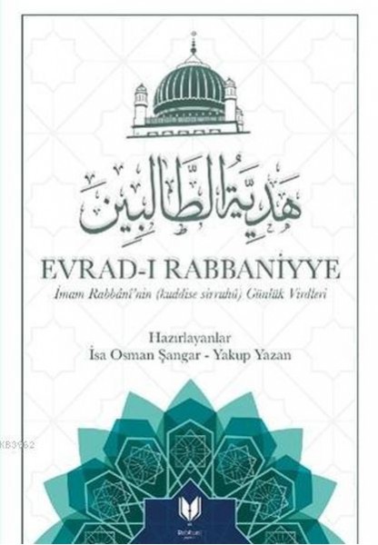 Evrad ı Rabbaniyye İmam Rabbani'nin Kuddise Sirruhü Günlük Virdleri