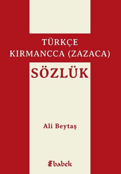Türkçe Kırmancca Zazaca Sözlük