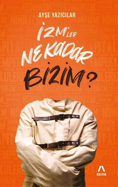 İzmler Ne Kadar Bizim