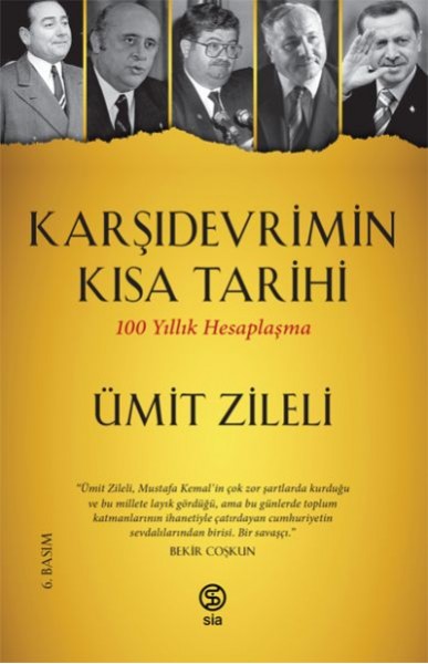 Karşıdevrimin Kısa Tarihi 100 Yıllık Hesaplaşma
