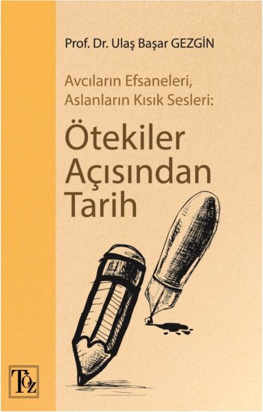 Ötekiler Açısından Tarih Avcıların Efsaneleri, Aslanların Kısık Sesleri