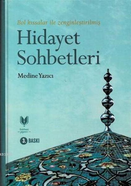 Hidayet Sohbetleri Ciltli Bol Kıssalar İle Zenginleştirilmiş