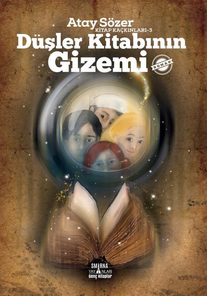 Düşler Kitabının Gizemi Kitap Kaçkınları 3