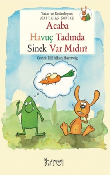 Acaba Havuç Tadında Sinek Var Mıdır