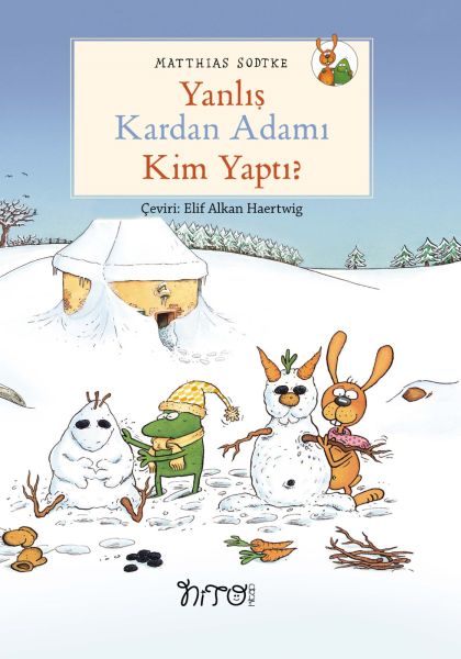 Yanlış Kardan Adamı Kim Yaptı