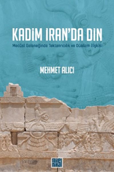 Kadim İranda Din