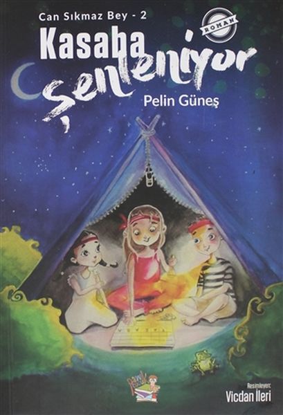 Kasaba Şenleniyor Can Sıkmaz Bey 2