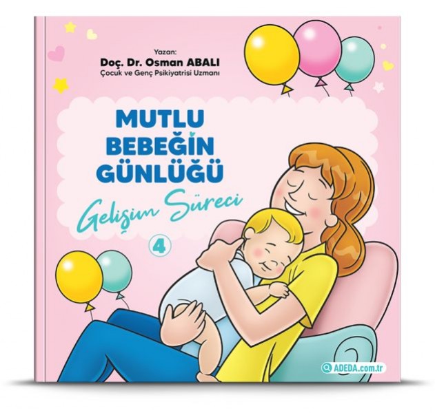 Mutlu Bebeğin Günlüğü Gelişim Süreci 4
