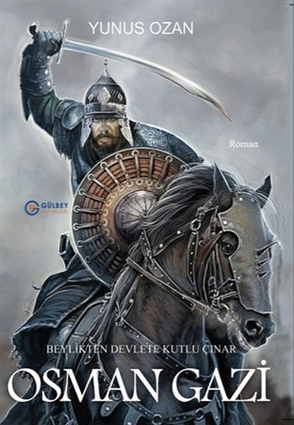 Osman Gazi Beylikten Devlete Kutlu Çınar