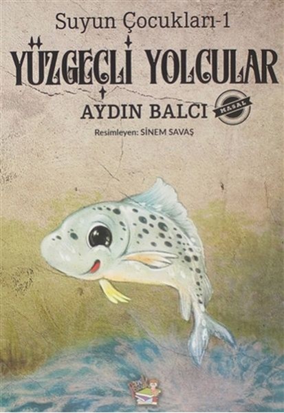 Yüzgeçli Yolcular Suyun Çocukları 1