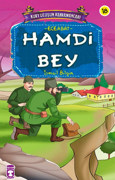 Hamdi Bey Kurtuluşun Kahramanları 18