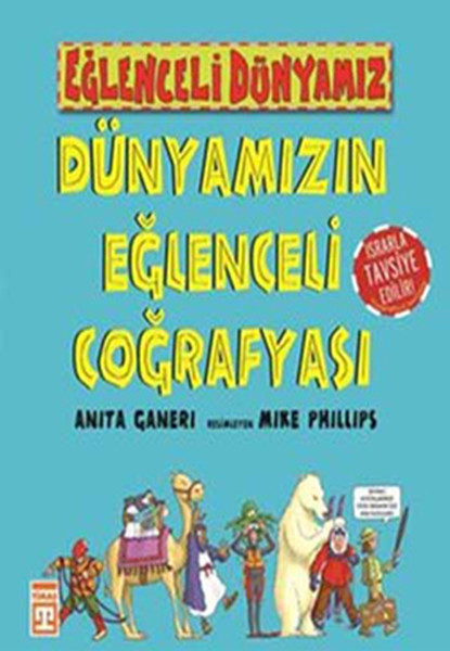 Eğlenceli Dünyamız Dünyamızın Eğlenceli Coğrafyası