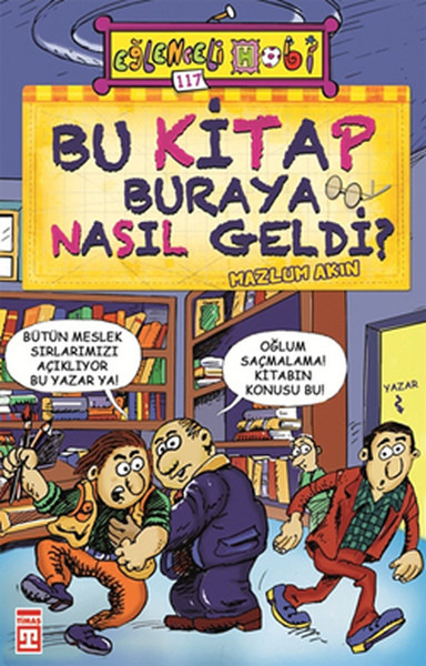 Bu Kitap Buraya Nasıl Geldi
