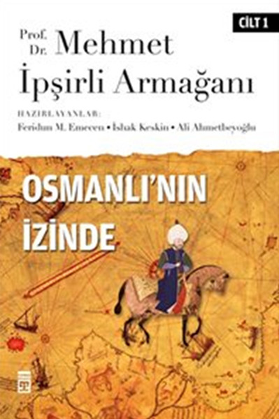 Osmanlı'nın İzinde I