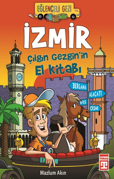 İzmir Çılgın Gezgin'in El Kitabı