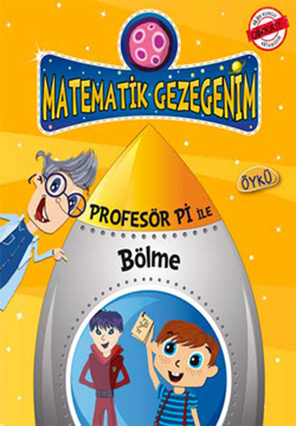 Karışık Kuruşuk İşler Bölme Öyküsü Profesör Pi İle Matematik