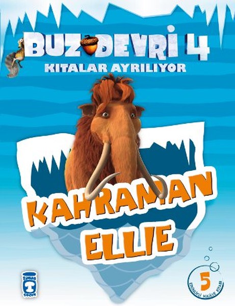 Buz Devri Kıtalar Ayrılıyor 4 Kahraman Ellie