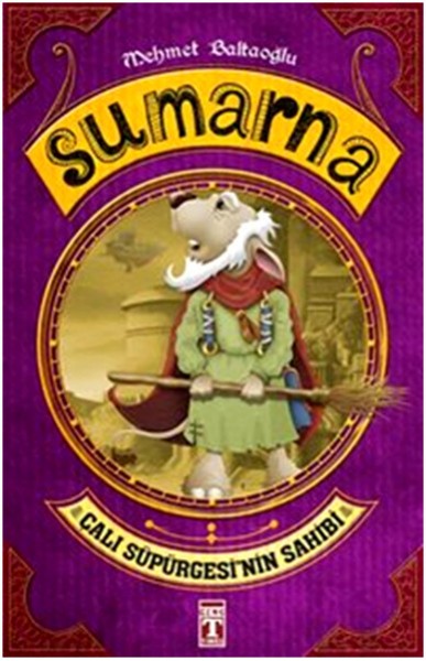 Sumarna 2 Çalı Süpürgesinin Sahibi