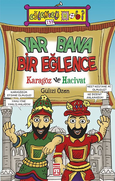 Yar Bana Bir Eğlence Karagöz ve Hacivat