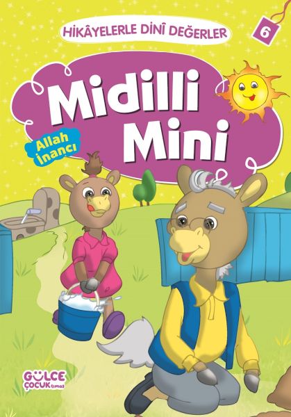 Midilli Mini Allah İnancı Hikayelerle Dini Değerler 6