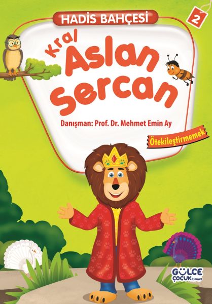 Kral Aslan Sercan Ötekileştirmek Hadis Bahçesi 2